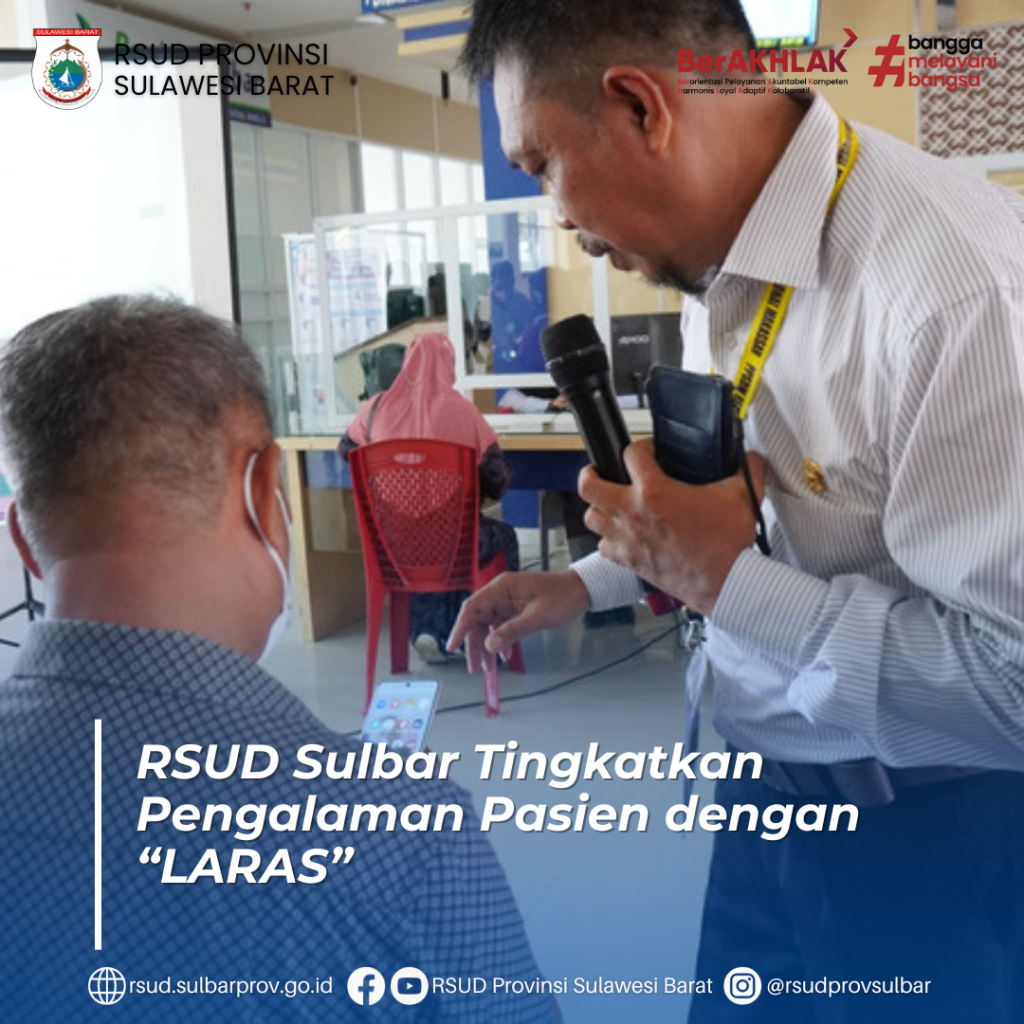 Rsud Sulbar Tingkatkan Pengalaman Pasien Dengan Laras Rsud Sulbar